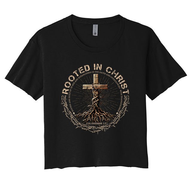 Rooted In Chris, Jesus S, Christian Cross Crop Top