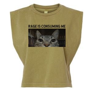 Rage Is Consuming Me Cat Meme Silly Staring Cat Funny Meme Garment-Dyed Women's Muscle Tee