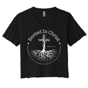 Rooted In Christ Jesus Cross Pray Bible Verse Christian Women's Crop Top Tee