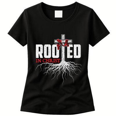 Rooted In Christ Christian Faith Religious Jesus Christ Womens T-Shirt