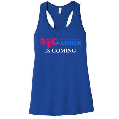 Roevember Is Coming Women's Racerback Tank