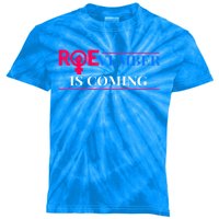 Roevember Is Coming Kids Tie-Dye T-Shirt