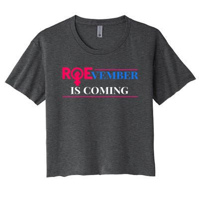 Roevember Is Coming Women's Crop Top Tee