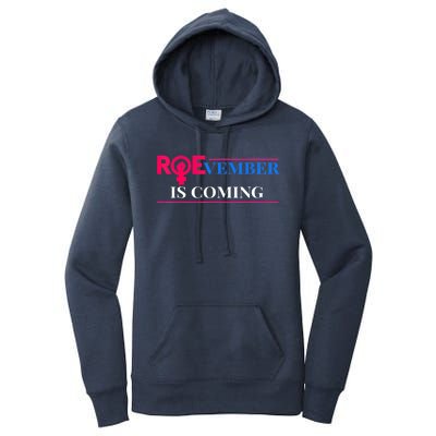 Roevember Is Coming Women's Pullover Hoodie