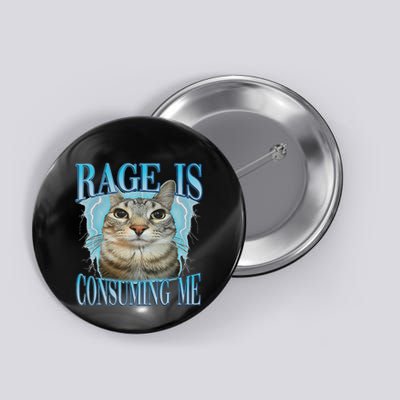 Rage Is Consuming Me Funny Silly Staring Cat Meme Button