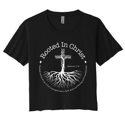 Rooted In Christ Jesus Cross Pray Bible Verse Christian Women's Crop Top Tee