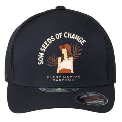 Rooted In Change: National Gardening Day Edition Gift Flexfit Unipanel Trucker Cap