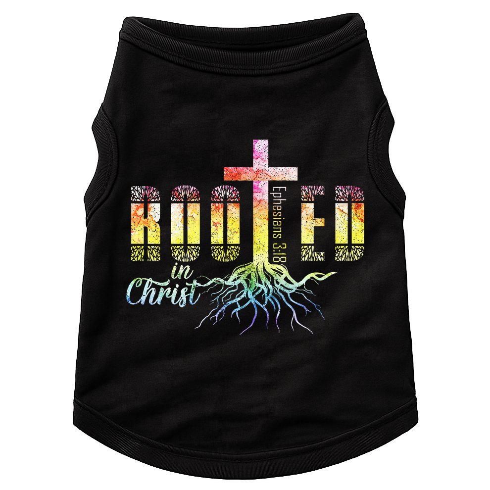 Rooted In Christ Christian Religious Christian Doggie Tank
