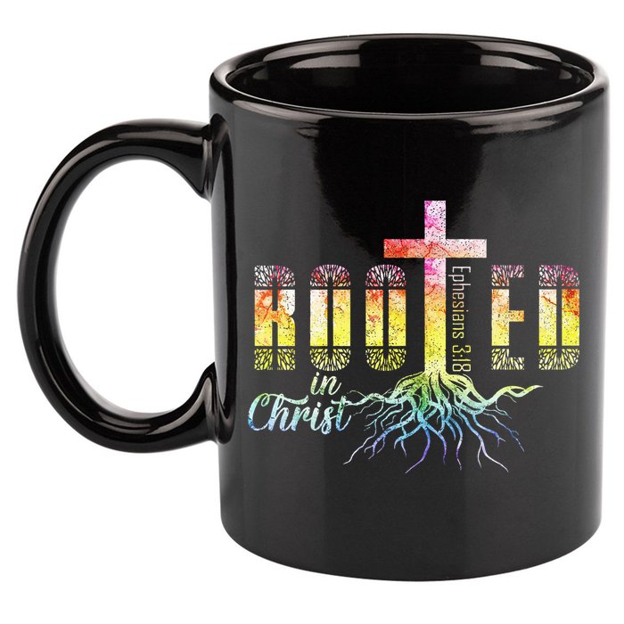 Rooted In Christ Christian Religious Christian 11oz C Handle Ceramic Mug
