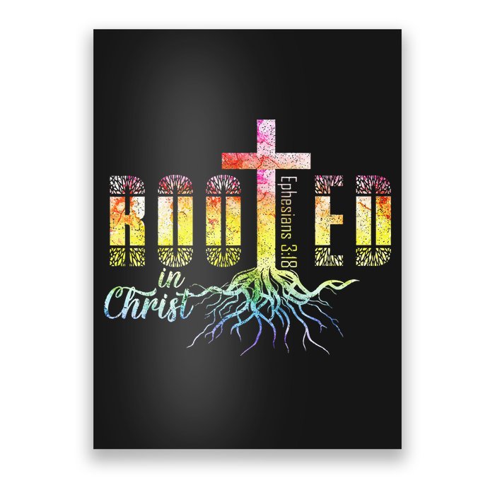 Rooted In Christ Christian Religious Christian Poster