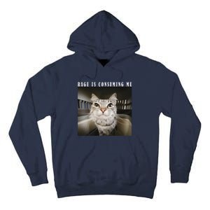 Rage Is Consuming Me Cat Meme Silly Kitten Cat Funny Meme Tall Hoodie