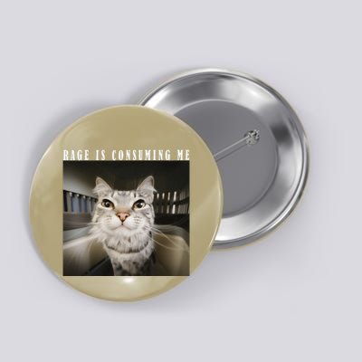 Rage Is Consuming Me Cat Meme Silly Kitten Cat Funny Meme Button