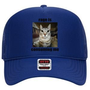 Rage Is Consuming Me Funny Silly Staring Cat Meme Oddly Joke High Crown Mesh Back Trucker Hat