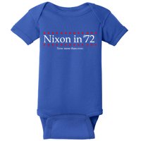 Richard Nixon in 72 Now More than Ever Baby Bodysuit