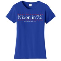 Richard Nixon in 72 Now More than Ever Women's T-Shirt