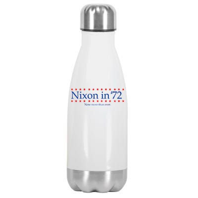 Richard Nixon in 72 Now More than Ever Stainless Steel Insulated Water Bottle