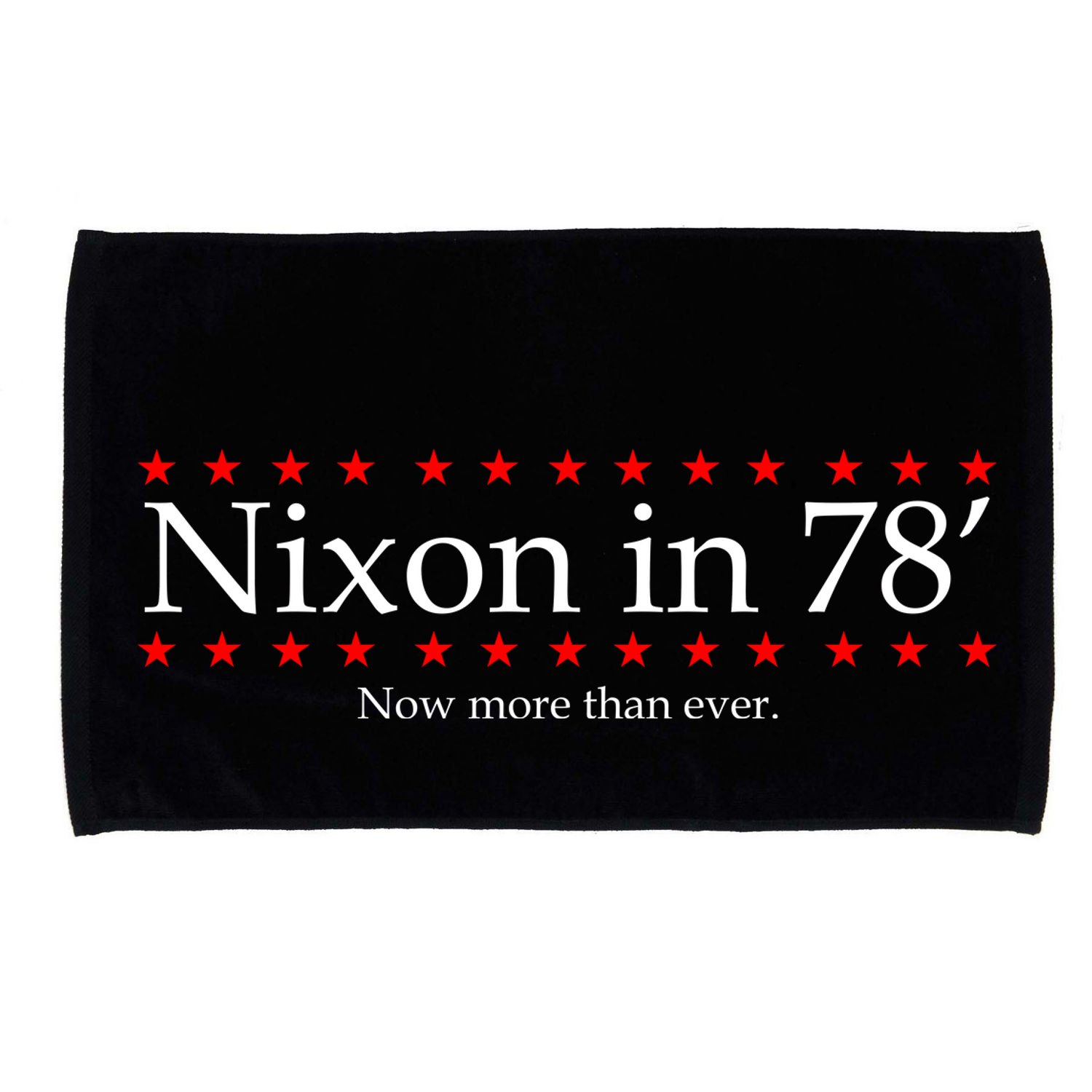Richard Nixon in 78' 1978 Now More than Ever President Microfiber Hand Towel
