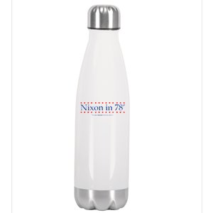 Richard Nixon in 78' 1978 Now More than Ever President Stainless Steel Insulated Water Bottle