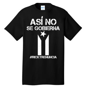 Ricky Renuncia Bandera Negra Puerto Rico Tall T-Shirt