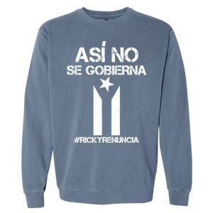 Ricky Renuncia Bandera Negra Puerto Rico Garment-Dyed Sweatshirt