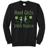 Reel  Irish Dance Clovers Funny Saint Patricks Day Tall Sweatshirt