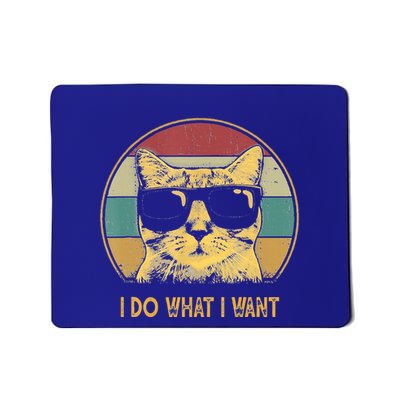 Retro I Do What I Want Cat Mousepad