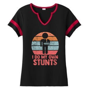 Retro I Do All My Own Stunts Funny Injury Hand Wrist Gift Ladies Halftime Notch Neck Tee