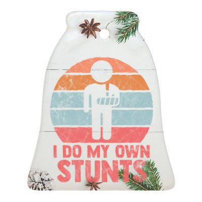 Retro I Do All My Own Stunts Funny Injury Hand Wrist Gift Ceramic Bell Ornament