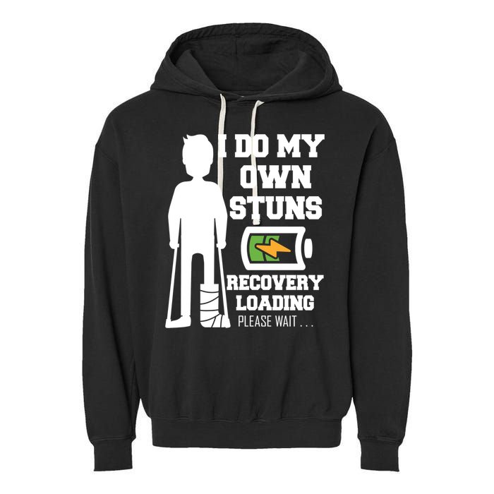 Retro I Do All My Own Stunts Recovery Loading Please Wait...Gift Garment-Dyed Fleece Hoodie