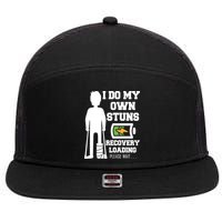 Retro I Do All My Own Stunts Recovery Loading Please Wait...Gift 7 Panel Mesh Trucker Snapback Hat