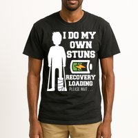 Retro I Do All My Own Stunts Recovery Loading Please Wait...Gift Tall T-Shirt