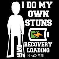 Retro I Do All My Own Stunts Recovery Loading Please Wait...Gift Backpack