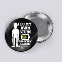 Retro I Do All My Own Stunts Recovery Loading Please Wait...Gift Button