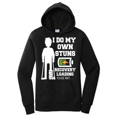 Retro I Do All My Own Stunts Recovery Loading Please Wait...Gift Women's Pullover Hoodie
