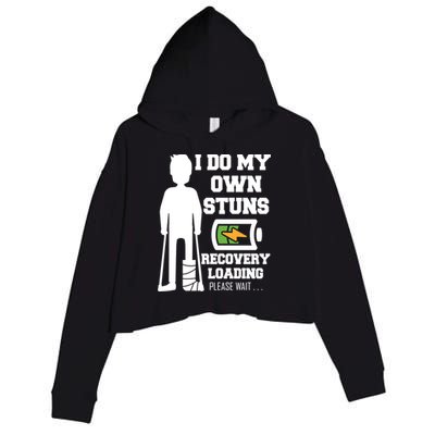 Retro I Do All My Own Stunts Recovery Loading Please Wait...Gift Crop Fleece Hoodie