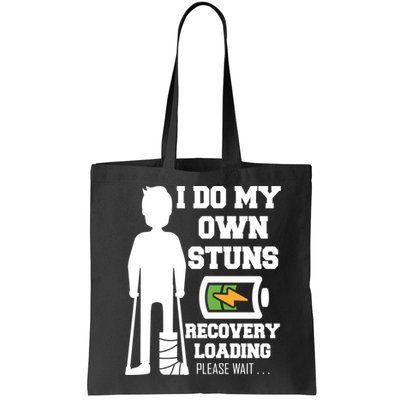 Retro I Do All My Own Stunts Recovery Loading Please Wait...Gift Bag