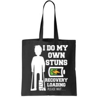 Retro I Do All My Own Stunts Recovery Loading Please Wait...Gift Bag