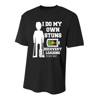 Retro I Do All My Own Stunts Recovery Loading Please Wait...Gift Youth Performance Sprint T-Shirt