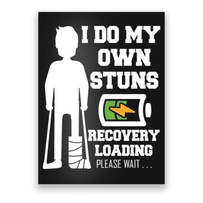 Retro I Do All My Own Stunts Recovery Loading Please Wait...Gift Poster