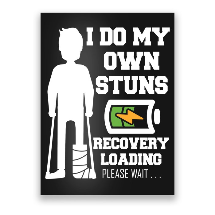 Retro I Do All My Own Stunts Recovery Loading Please Wait...Gift Poster