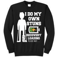 Retro I Do All My Own Stunts Recovery Loading Please Wait...Gift Tall Sweatshirt