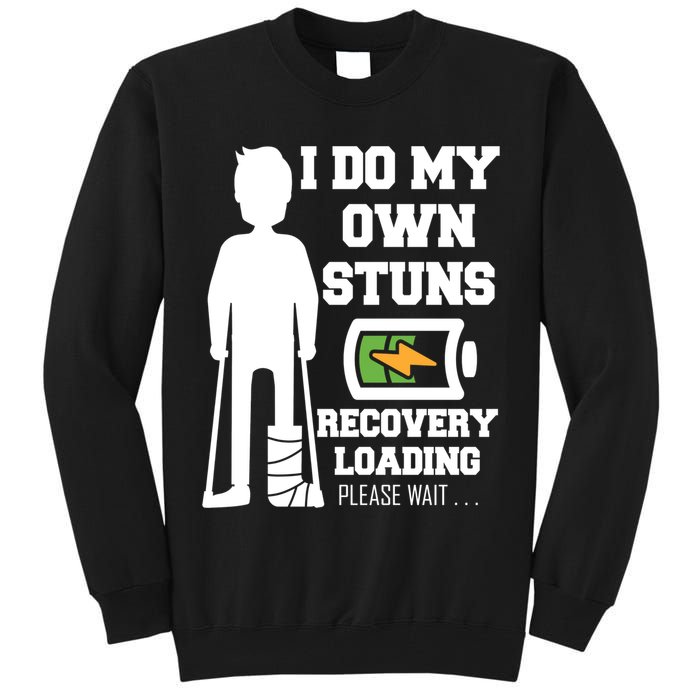 Retro I Do All My Own Stunts Recovery Loading Please Wait...Gift Tall Sweatshirt