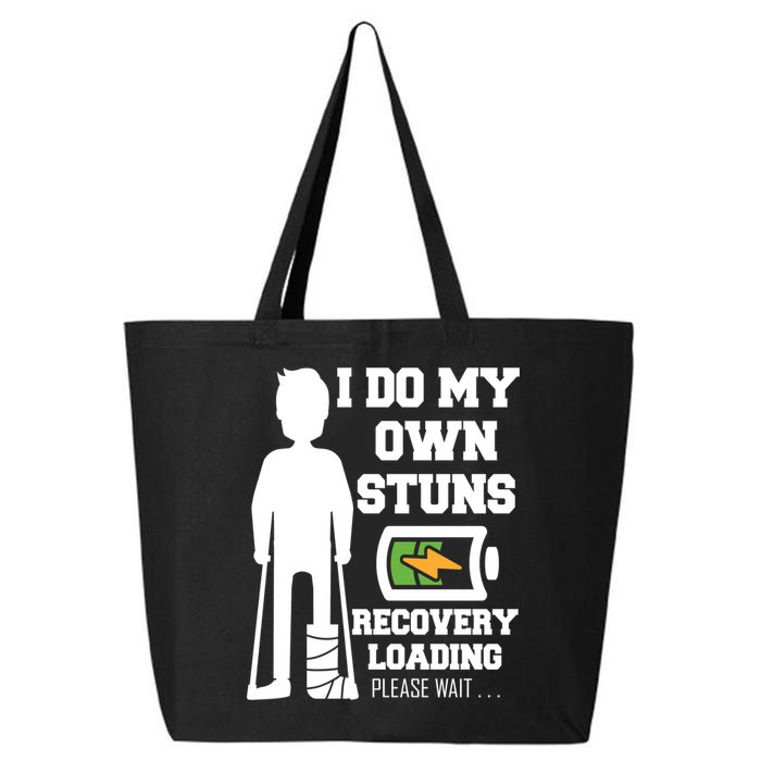 Retro I Do All My Own Stunts Recovery Loading Please Wait...Gift 25L Jumbo Tote