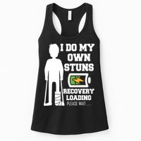 Retro I Do All My Own Stunts Recovery Loading Please Wait...Gift Womens Tank Top