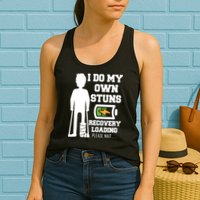 Retro I Do All My Own Stunts Recovery Loading Please Wait...Gift Womens Tank Top