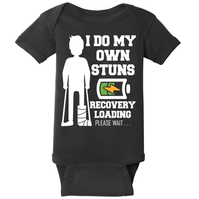 Retro I Do All My Own Stunts Recovery Loading Please Wait...Gift Baby Bodysuit