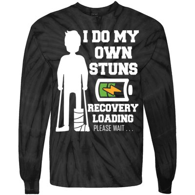 Retro I Do All My Own Stunts Recovery Loading Please Wait...Gift Tie-Dye Long Sleeve Shirt