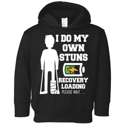 Retro I Do All My Own Stunts Recovery Loading Please Wait...Gift Toddler Hoodie