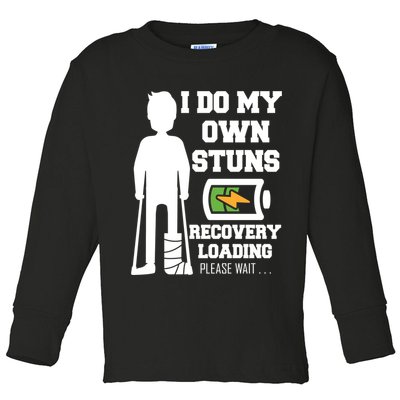 Retro I Do All My Own Stunts Recovery Loading Please Wait...Gift Toddler Long Sleeve Shirt