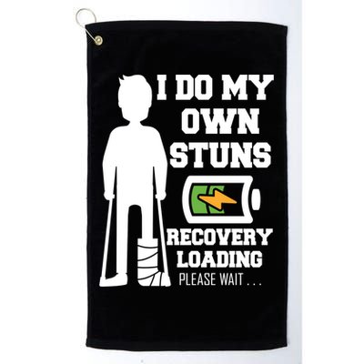 Retro I Do All My Own Stunts Recovery Loading Please Wait...Gift Golf Towel